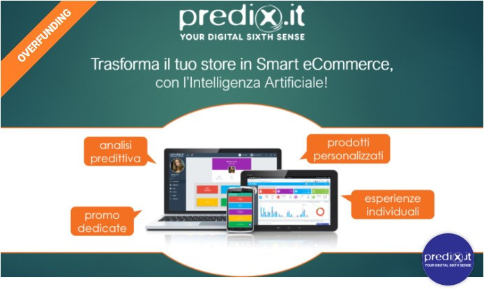 In overfunding l'aumento di capitale di Predixit, startup di intelligenza artificiale per piccoli e-commerce: 280 mila euro raccolti in 20 giorni, oltre il 350% dell'obiettivo prefissato