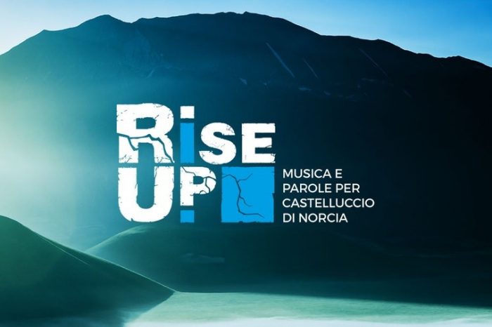RISE UP, musica e parole per Castelluccio di Norcia Sabato 25 e domenica 26 alle OGR di Torino