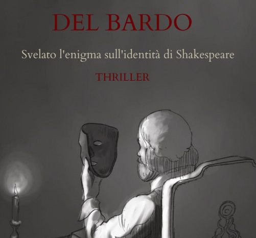 Shakespeare era italiano: esce su Amazon "La maschera del Bardo", il thriller che riapre il dibattito.