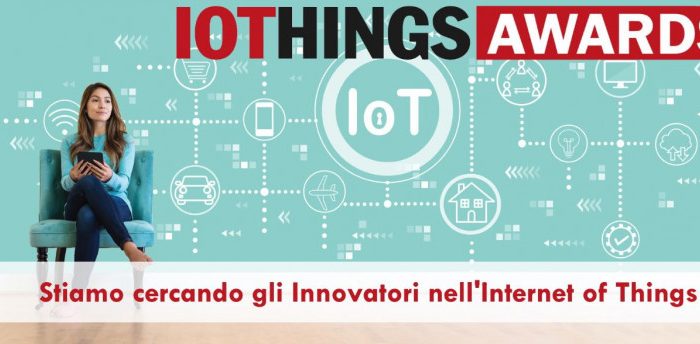 IoTHINGS Awards 2021: ancora meno di un mese per candidarsi